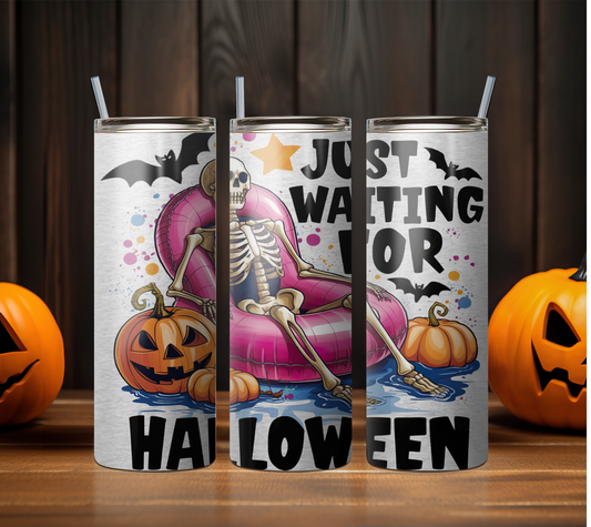 Just Waiting On Halloween 20oz Tumbler