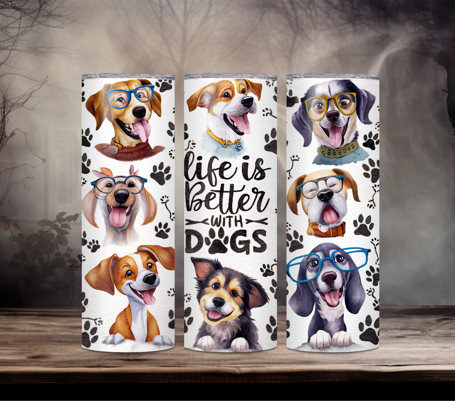 Life Is Better With These Cute Little Dogs 20oz Tumbler